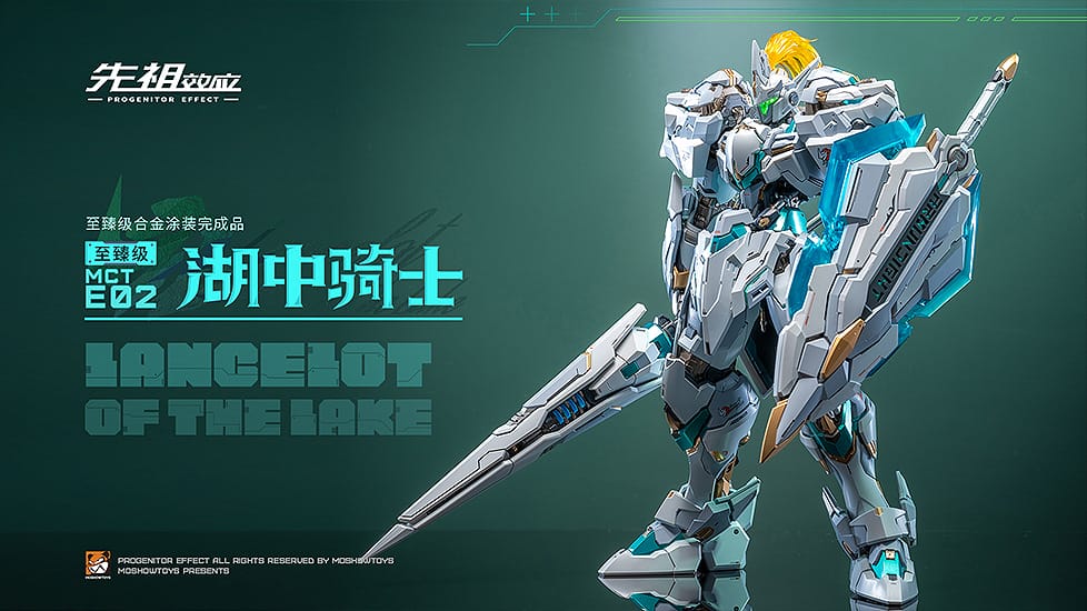 PROGENITOR EFFECT MCT-E02 Lancelot of The Lake